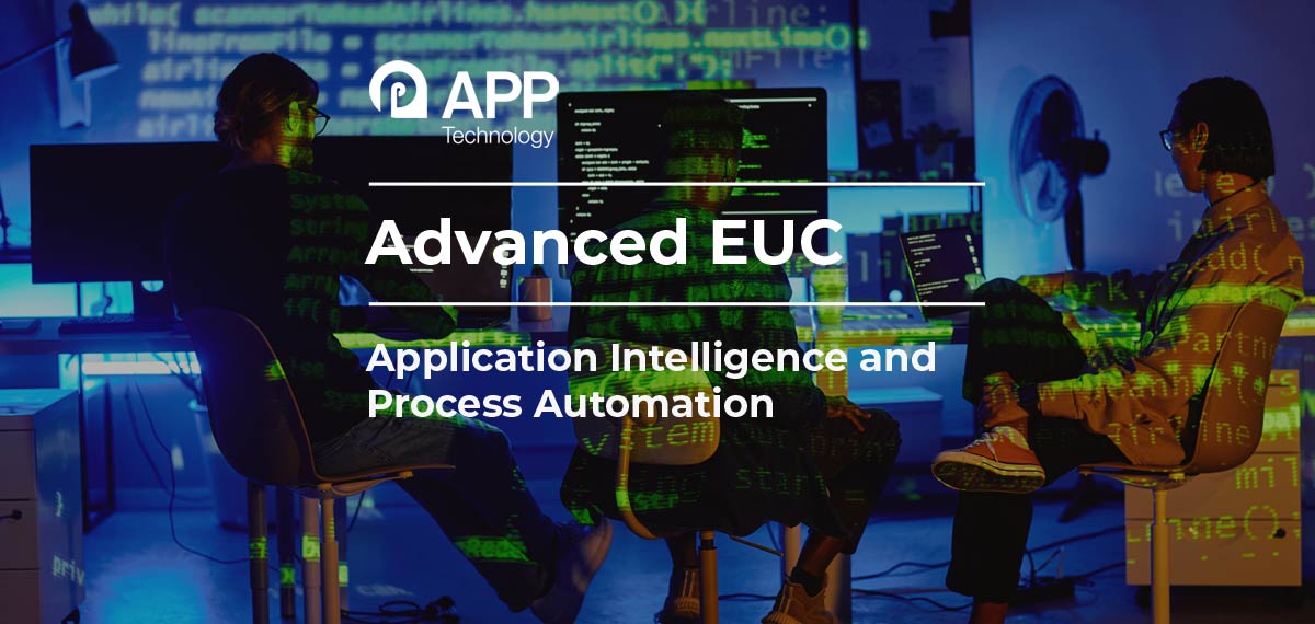 Advanced EUC Application Intelligence and Process Automation with text