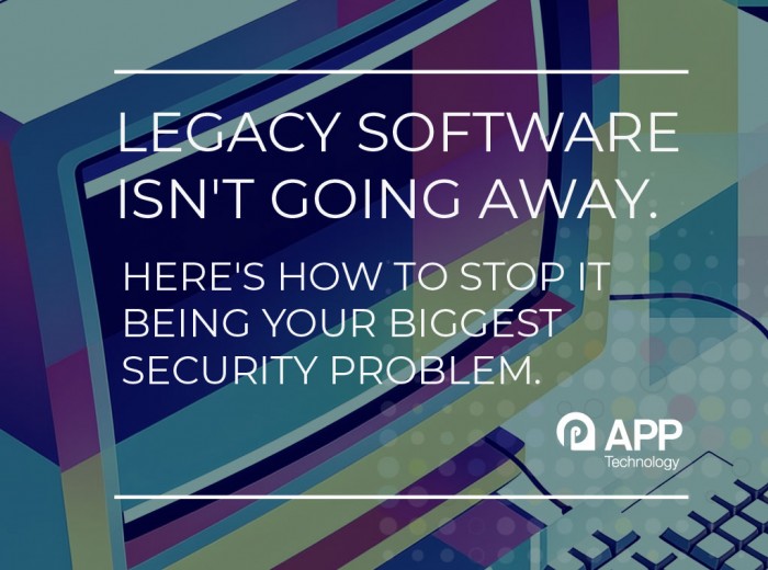 Legacy Software Isnt Going Away v2
